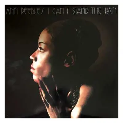 LP Ann Peebles: I Can’t Stand The Rain