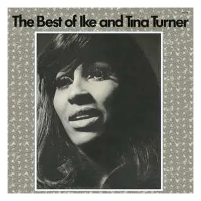 LP Ike & Tina Turner: The Best Of Ike And Tina Turner CLR | LTD