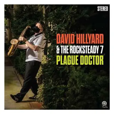 LP The Dave Hillyard Rocksteady 7: Plague Doctor