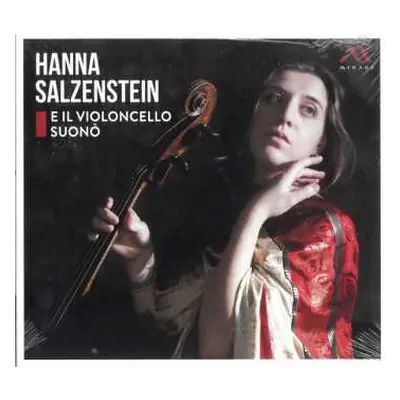 CD Hanna Salzenstein: E Il Violoncello Suonò