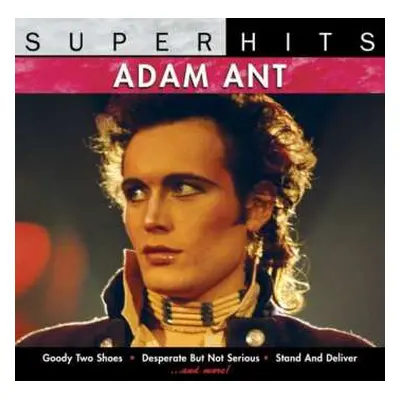 CD Adam Ant: Super Hits