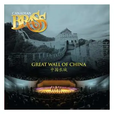 CD The Canadian Brass: The Great Wall Of China