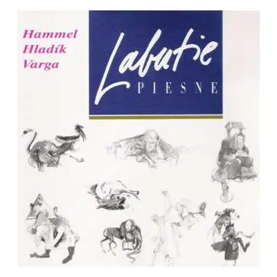 LP Pavol Hammel: Labutie piesne