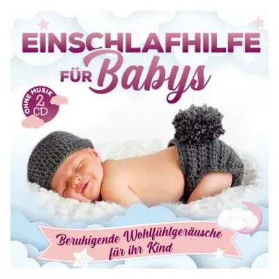 2CD Various: Einschlafhilfe Für Babys (ohne Musik)