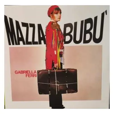 LP Gabriella Ferri: Mazzabubu' CLR | LTD