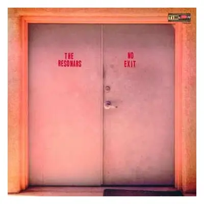 LP The Resonars: No Exit