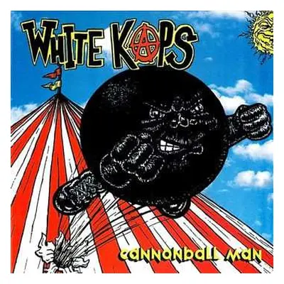 LP White Kaps: Cannonball Man