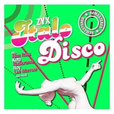 CD Various: ZYX Italo Disco Remastered