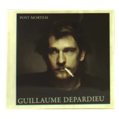 2CD Guillaume Depardieu: Post Mortem