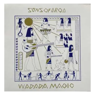 LP Suns Of Arqa: Wadada Magic CLR | LTD