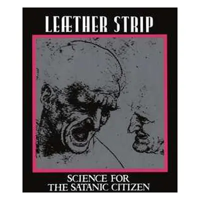 LP Leæther Strip: Science for the satanic citizen CLR | LTD