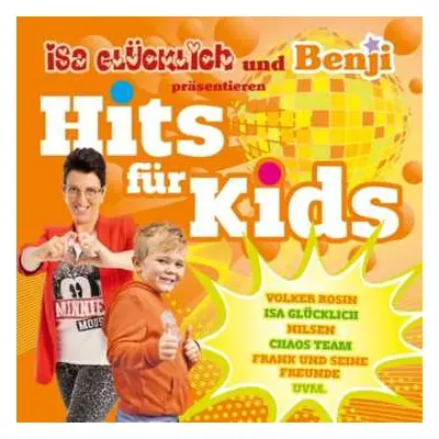 CD Various: Isa Glücklich Und Benji Präsentieren Hits Für Kids