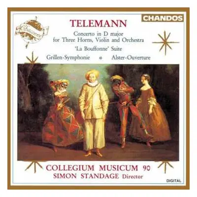 CD Georg Philipp Telemann: Concerto In D Major For Three Horns, Violin And Orchestra