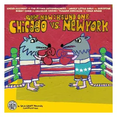 CD Various: Post Now: Round One-chicago Vs New York