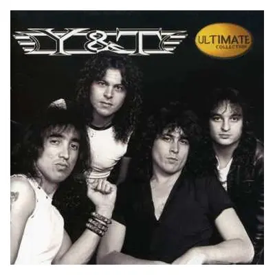 CD Y & T: Ultimate Collection