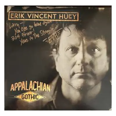 LP Erik Vincent Huey: Appalachian Gothic