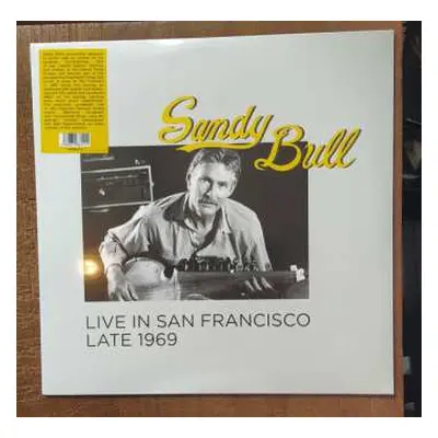 LP Sandy Bull: Live In San Francisco Late 1969