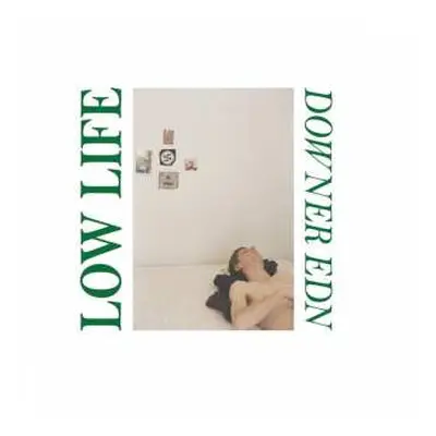 LP Low Life: Downer Edn