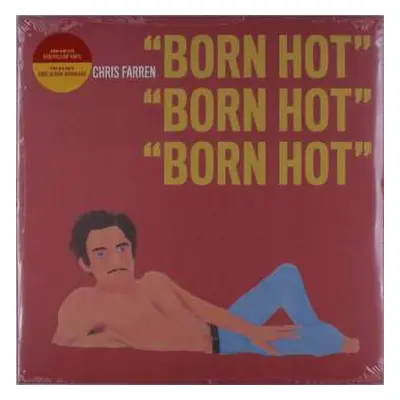 LP Chris Farren: Born Hot CLR