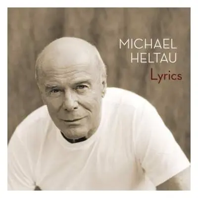 2CD Michael Heltau: Lyrics