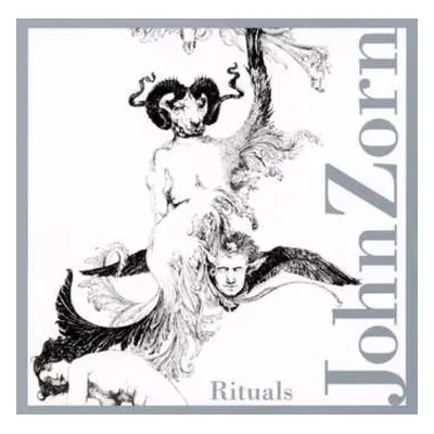 CD John Zorn: Rituals