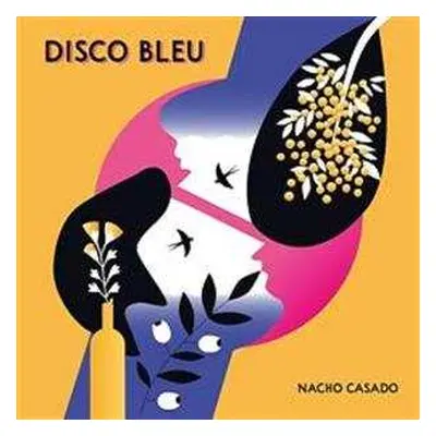 LP Nacho Casado: Disco Bleu