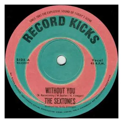 SP The Sextones: Without You LTD