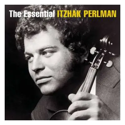 2CD Itzhak Perlman: The Essential Itzhak Perlman