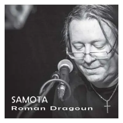 CD Roman Dragoun: Samota DIGI