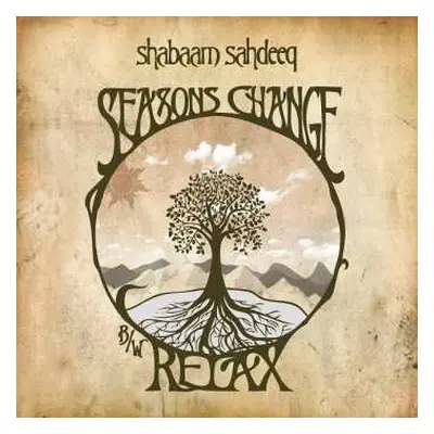 LP Shabaam Sahdeeq: Seasons Change / Relax