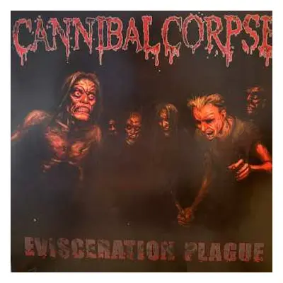 LP Cannibal Corpse: Evisceration Plague LTD