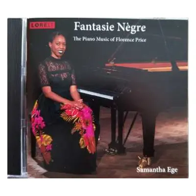 CD Florence B. Price: Fantasie Nègre: The Piano Music Of Florence Price