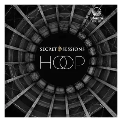 LP Secret Sessions: Hoop