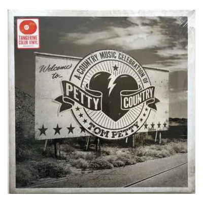 2LP Various: Petty Country (A Country Music Celebration Of Tom Petty)