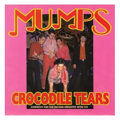 SP Mumps: Crocodile Tears CLR | LTD