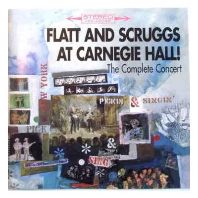 CD Flatt & Scruggs: At Carnegie Hall! (The Complete Concert)