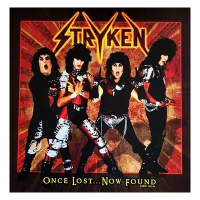 LP Stryken: Once Lost...Now Found LTD