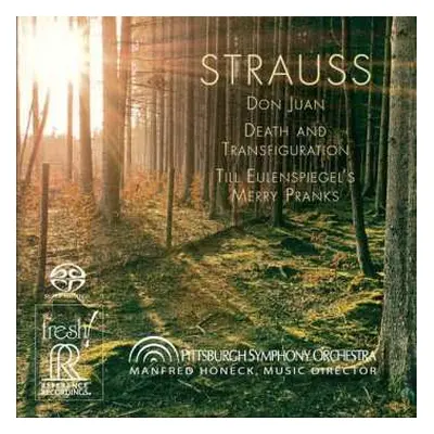 SACD Richard Strauss: Don Juan / Death And Transfiguration / Till Eulenspiegel's Merry Pranks