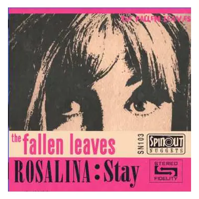 SP The Fallen Leaves: Rosalina : Stay LTD