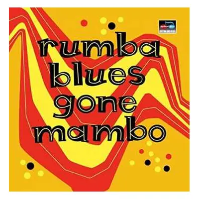 2CD Various: Rumba Blues Gone Mambo