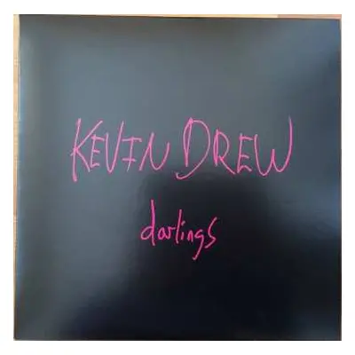 LP Kevin Drew: Darlings CLR