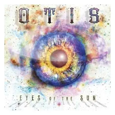 LP Otis: Eyes Of The Sun