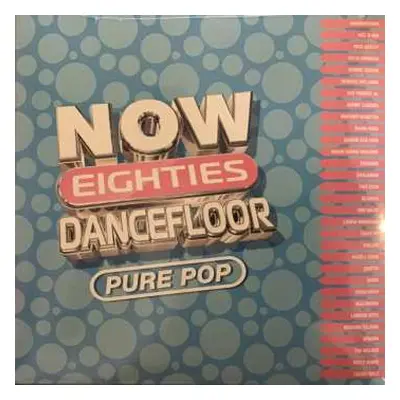 2LP Various: Now Eighties Dancefloor Pure Pop CLR