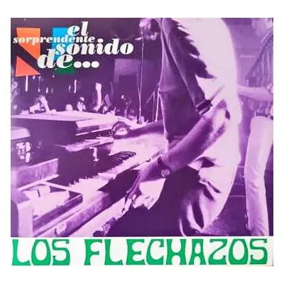 2LP Los Flechazos: El Sorprendente Sonido De...