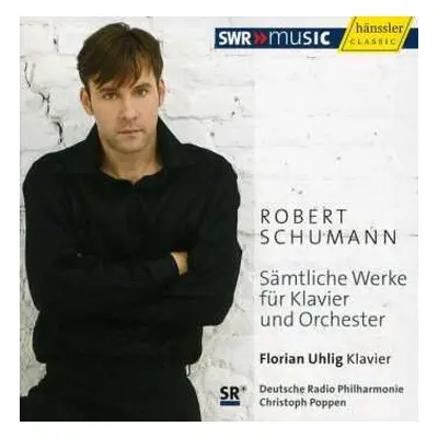 CD Robert Schumann: Sämtliche Werke Für Klavier Und Orchester