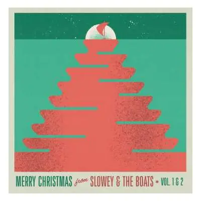 LP Slowey And The Boats: Merry Christmas from Slowey & The Boats Vol. 1 & 2 CLR | LTD