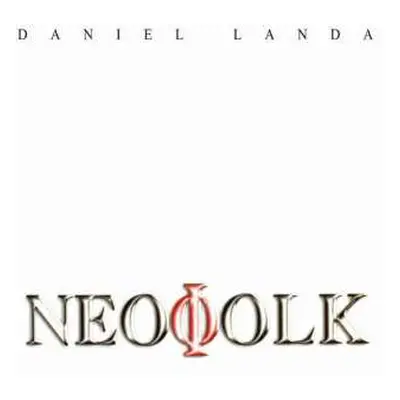 CD Daniel Landa: Neofolk