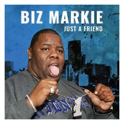 SP Biz Markie: Just A Friend CLR | LTD