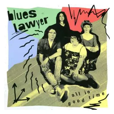 LP Blues Lawyer: All In Good Time