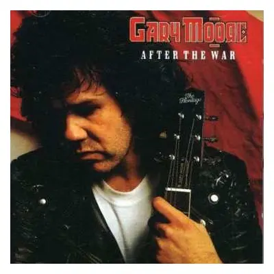 CD Gary Moore: After The War